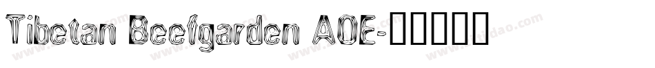 Tibetan Beefgarden AOE字体转换